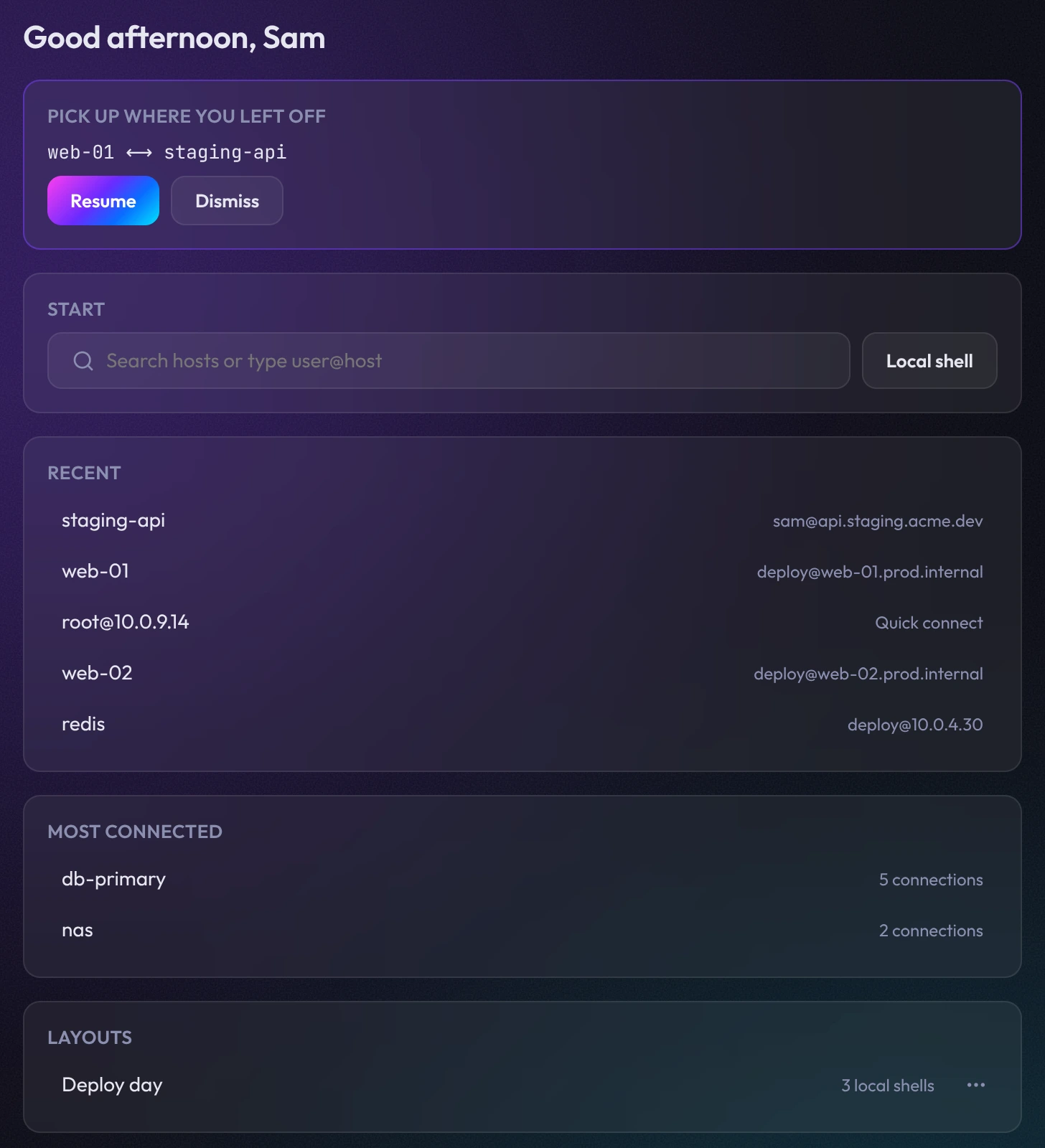 Vaulterm Home with the tabs you left open ready to resume, a Start field, Recent and Most connected servers, and a saved layout.