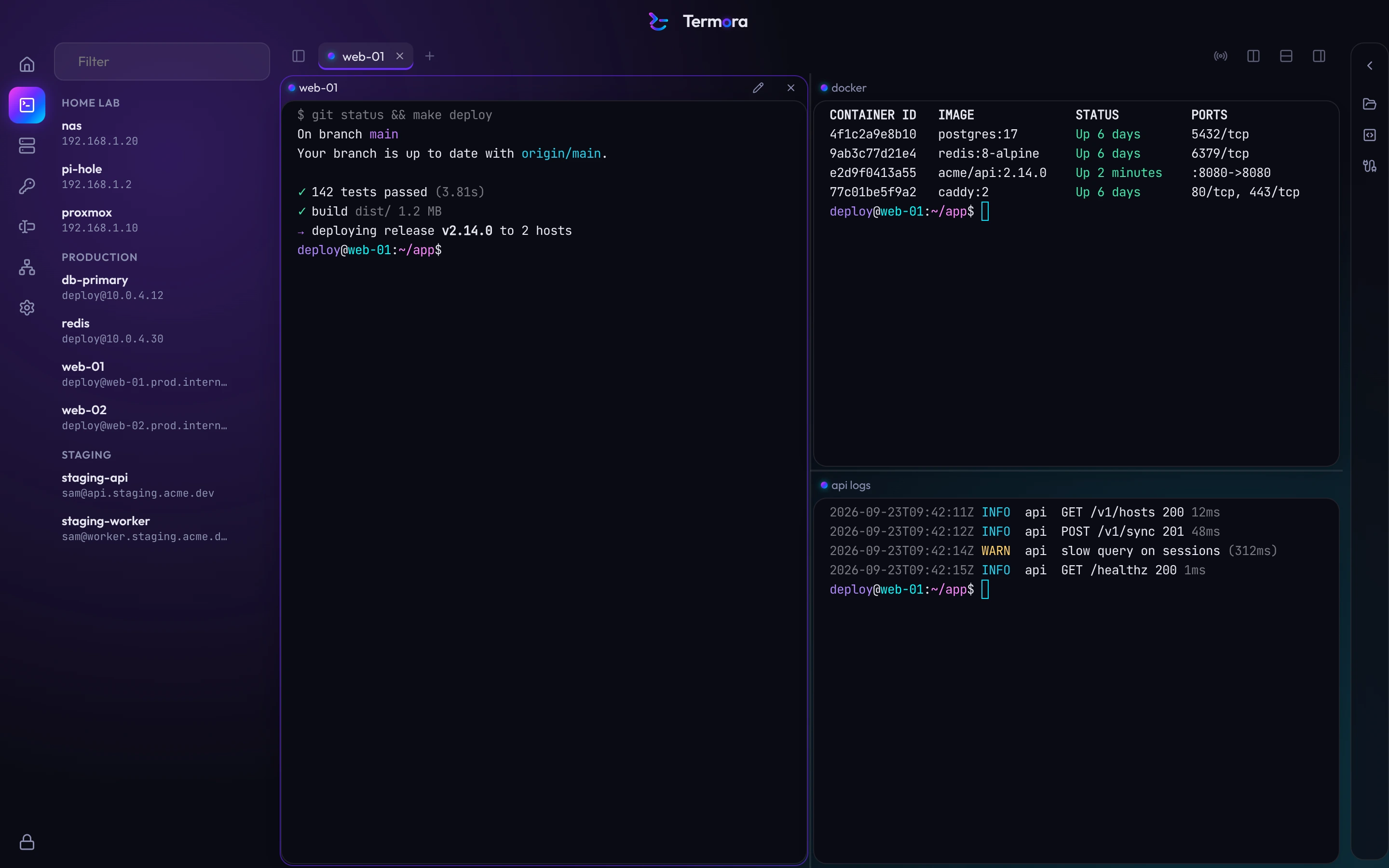 The Termora workspace: a host sidebar grouped into Home lab, Production and Staging, and a tab split into three named terminal panes showing a deploy, running containers and API logs.